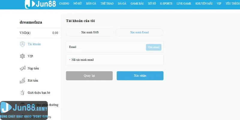 Game thủ xác minh TK Jun88 để nhận thưởng